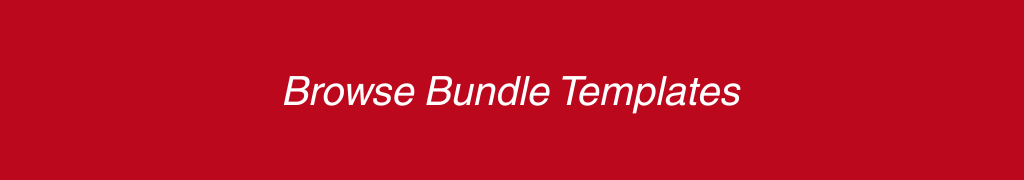 Browse Bundle Templates