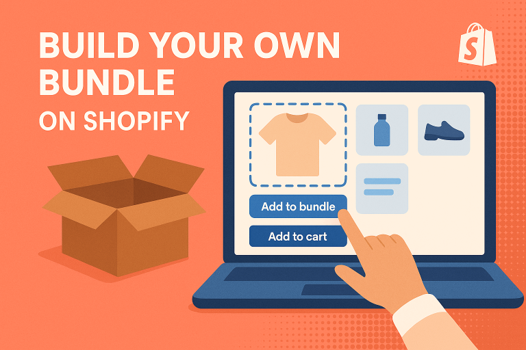 Build Your Own Bundle on Shopify: The Complete Guide