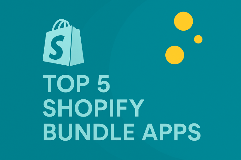 Top 5 Shopify Bundle Apps for Smarter Product Bundling in 2025