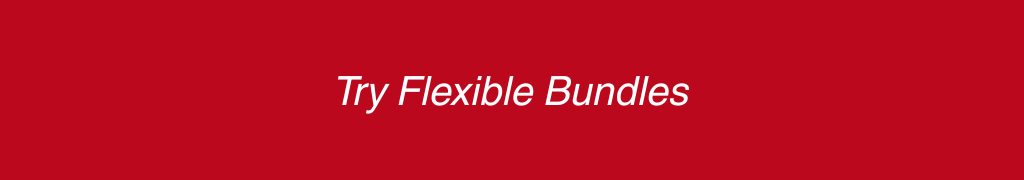 Try Flexible Bundles with Bundlesuite