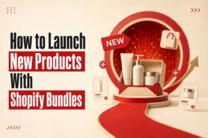 launch new products shopify bundles featured